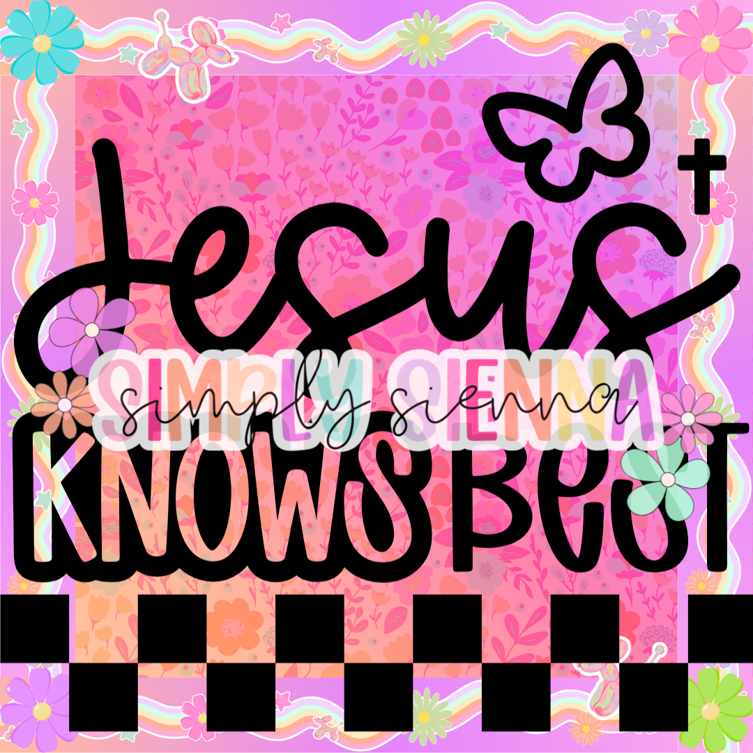 JESUS KNOWS BEST PNG