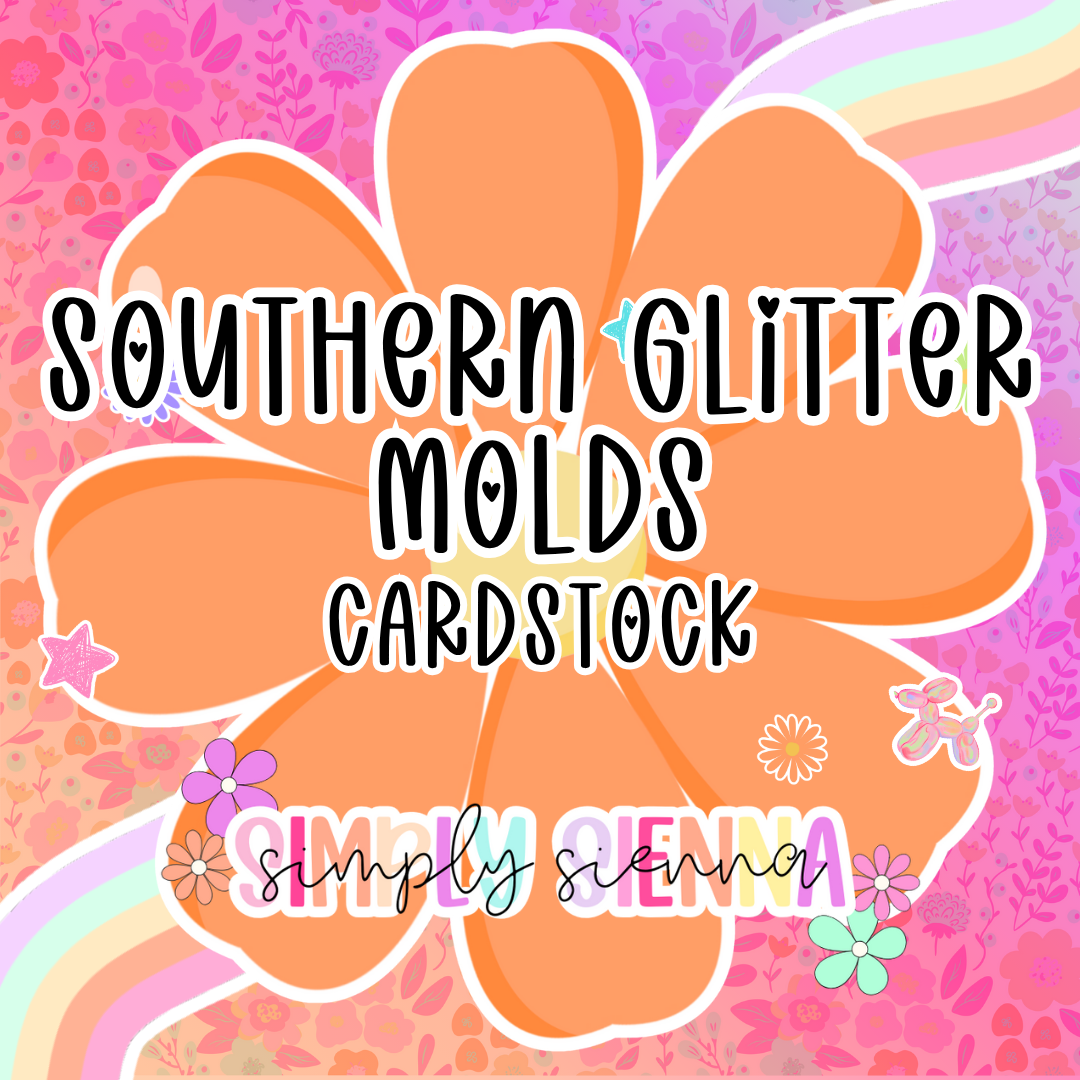 Southern Glitter Molds