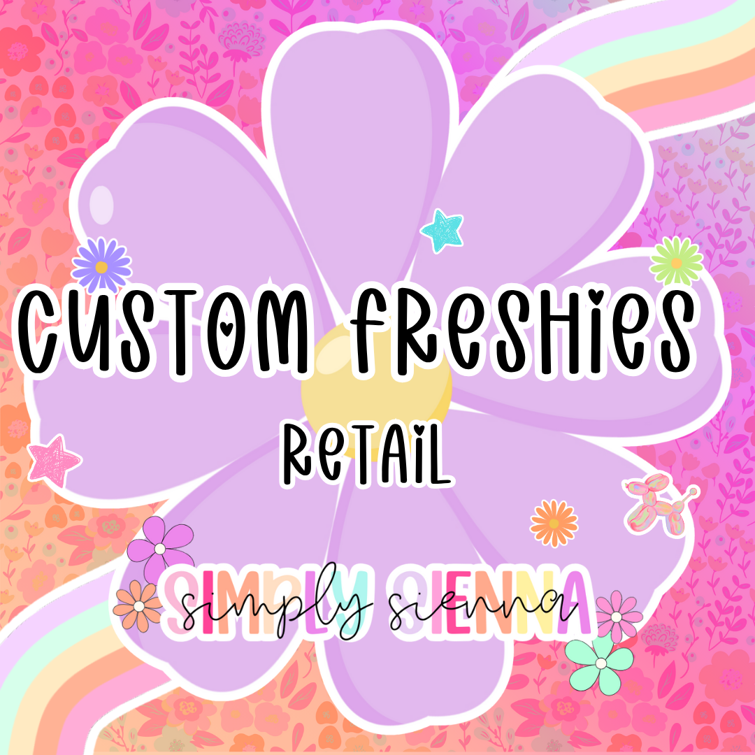 Custom Freshies