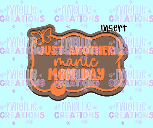 Another Manic Mom Day Insert Freshie Silicone Mold