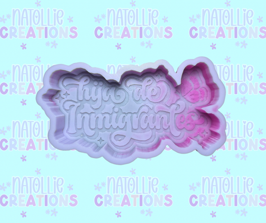 Hija de Inmigrantes Freshie Silicone Mold