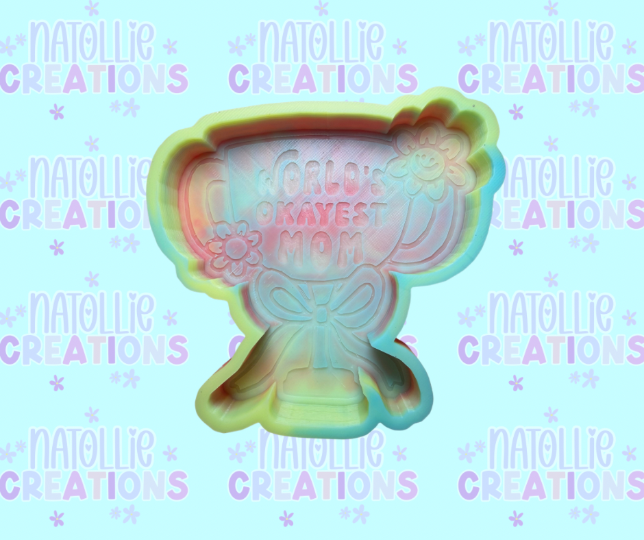 World’s Okayest Mom Freshie Silicone Mold