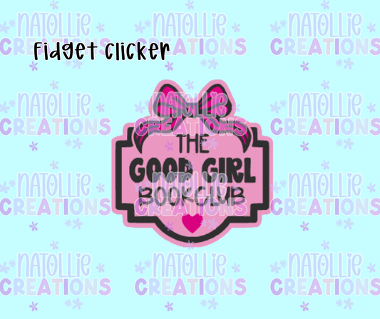 Good Girl Book Club Clicker Fidget