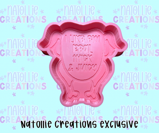 I Like Em Real Thick & Juicy Freshie Silicone Mold