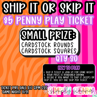 SHIP IT OR SKIP IT 3/21 6PM CST