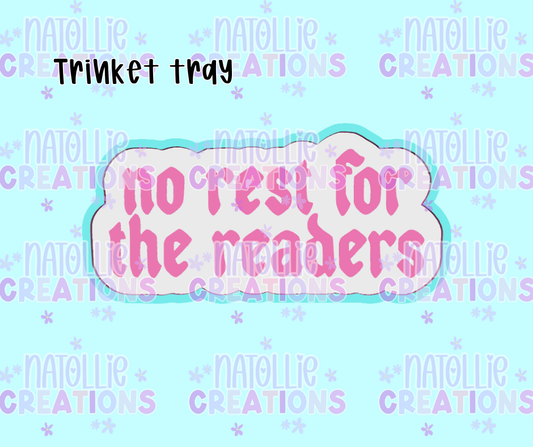No Rest For The Readers Trinket Tray