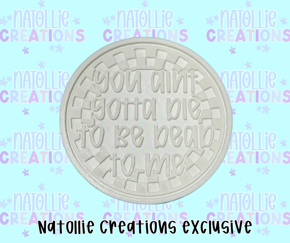 You Ain’t Gotta Die Insert Freshie Silicone Mold