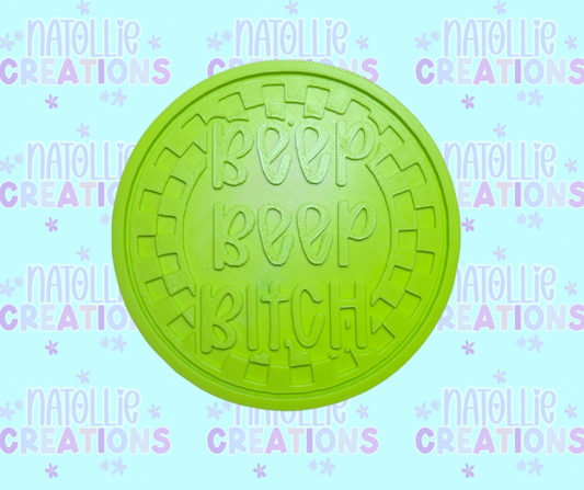 Beep Beep Bitch Insert Freshie Silicone Mold