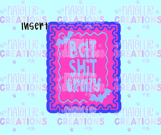 Bat Shit Crazy Stamp Insert Freshie Silicone Mold
