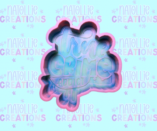True Crime Addict Freshie Silicone Mold