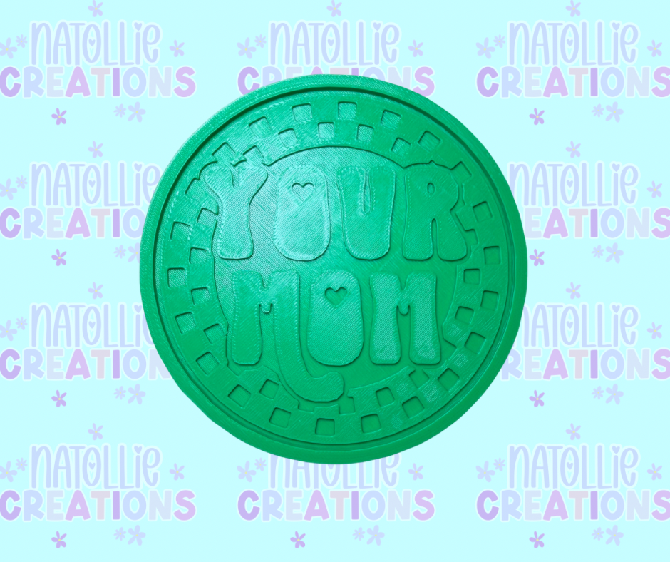 Your Mom Insert Freshie Silicone Mold
