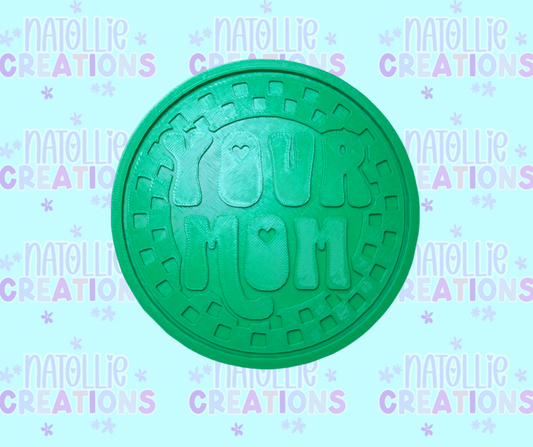 Your Mom Insert Freshie Silicone Mold
