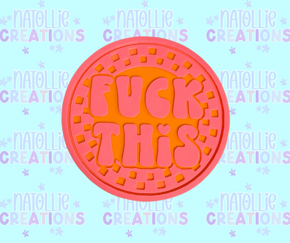 Fuck This Insert Freshie Silicone Mold