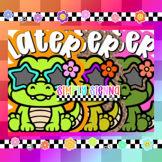 Later Gator - BEES BOUTIQUE