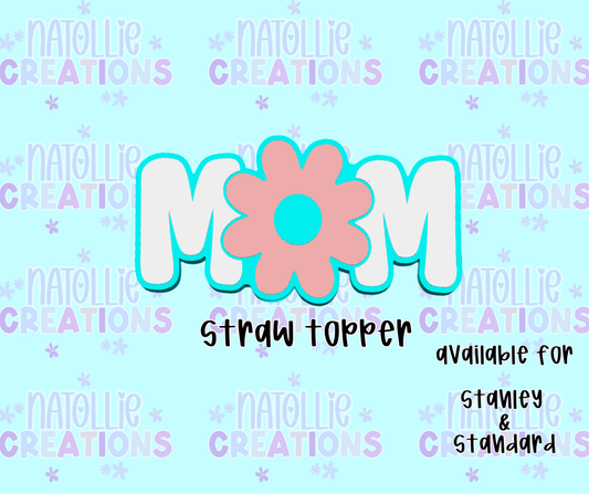 Mom Straw Topper