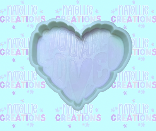 You Are Loved Freshie Silicone Mold