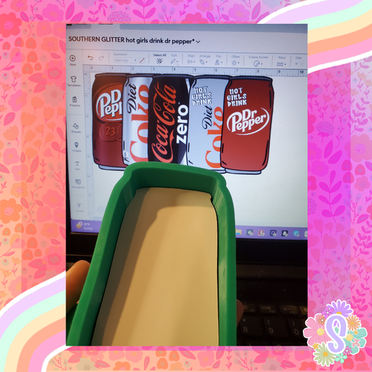 Hot Girls Drink Dr P.... - SOUTHERN GLITTER MOLDS