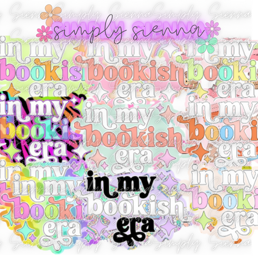 In My Bookish Era - NATOLLIE CREATIONS