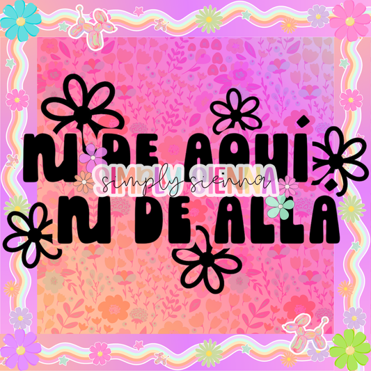 Ni De Aqui Ni De Alla PNG