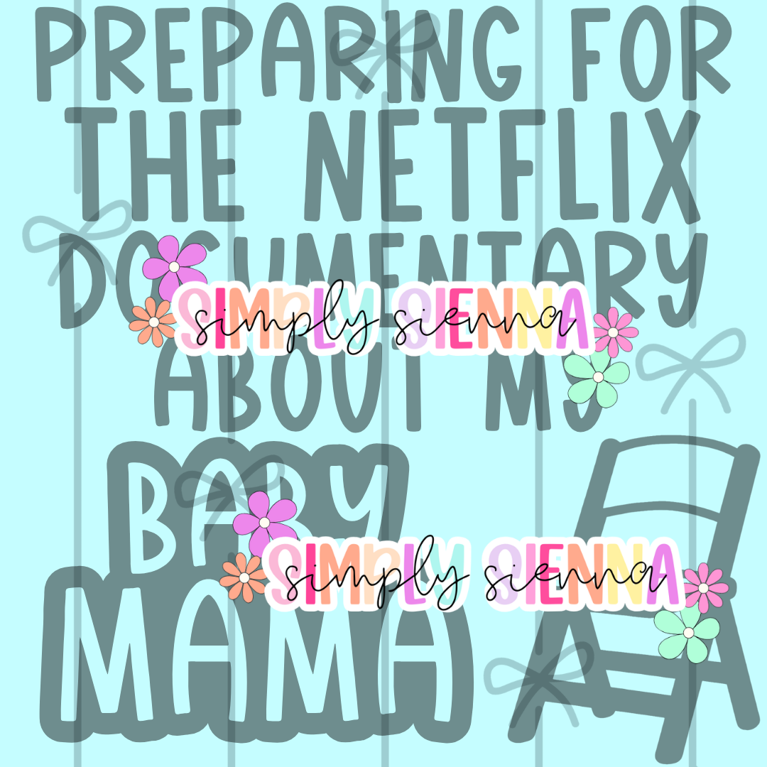 DOCUMENTARY ABOUT MY BABY MAMA PNG