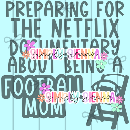 DOCUMENTARY ABOUT BEING A FOOTBALL MOM PNG