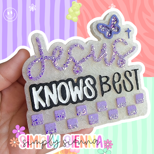 Jesus Knows Best - FRESHIE