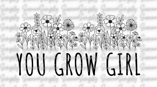 You Grow Girl Thermal Template