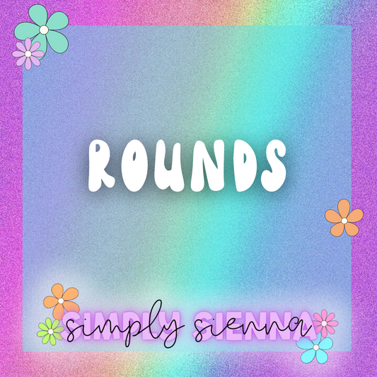 Rounds