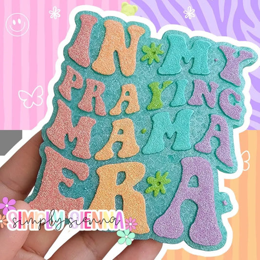 In My Praying Mama Era - FRESHIE